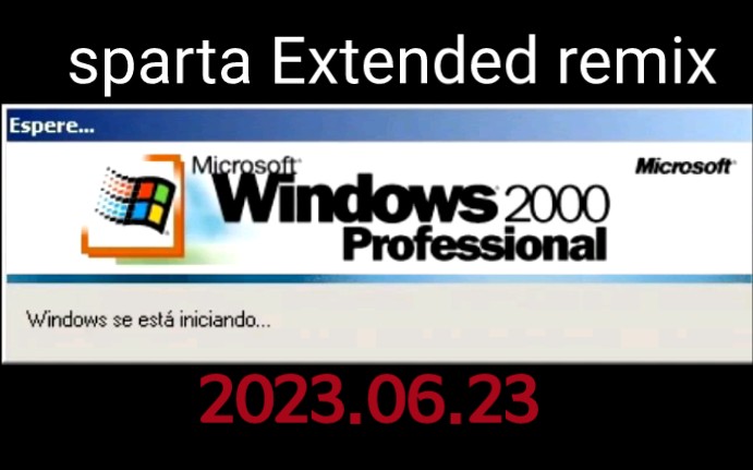 Windows 2000  sparta Extended remix哔哩哔哩bilibili