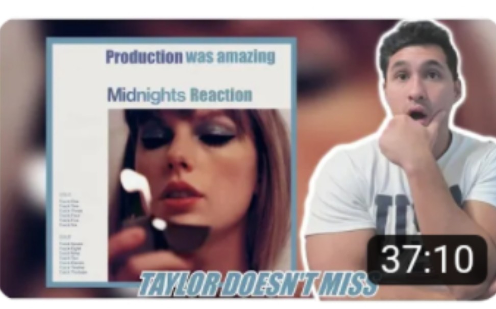 [图]【reaction Taylor Swift】泰勒《Midnights》专辑3am Edition加曲反应合集29