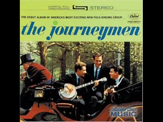 [图]The Journeymen - 500 miles [Original Version] (1961)