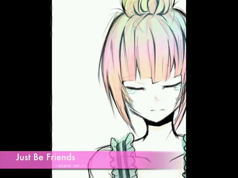 [图]（伴奏）just be friends piano ver