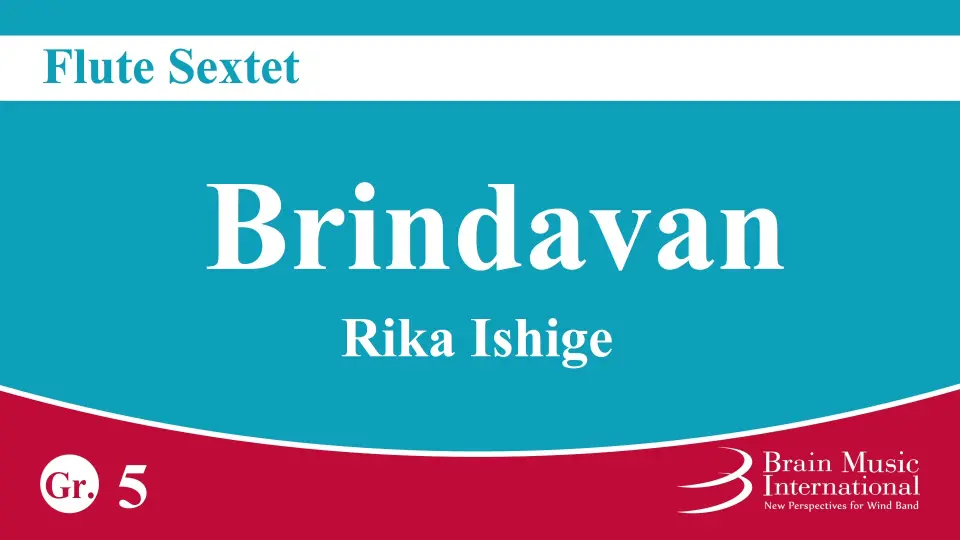 长笛六重奏圣地布林达凡石毛里佳Brindavan for Flute Sextet by Rika