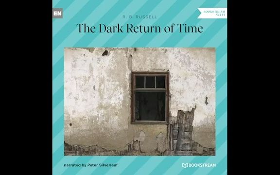 [图]The Dark Return of Time – R. B. Russell (代找电子书