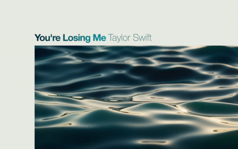 [图]Taylor Swift - You're Losing Me (Lyric Video)