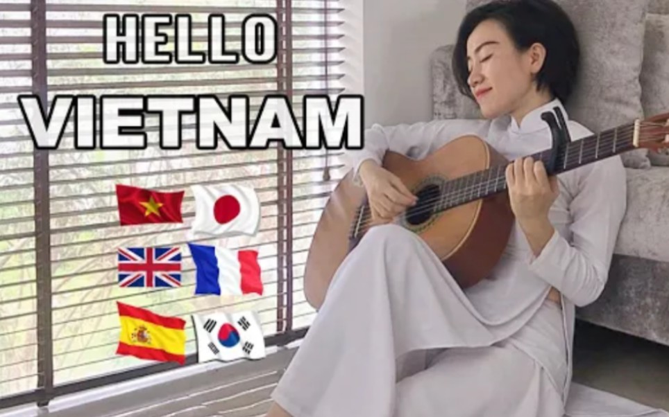 [图][越南歌曲] Bonjour Viet Nam~Xin chào Việt Nam 你好越南 - Tuyết Phượng (6 languages)