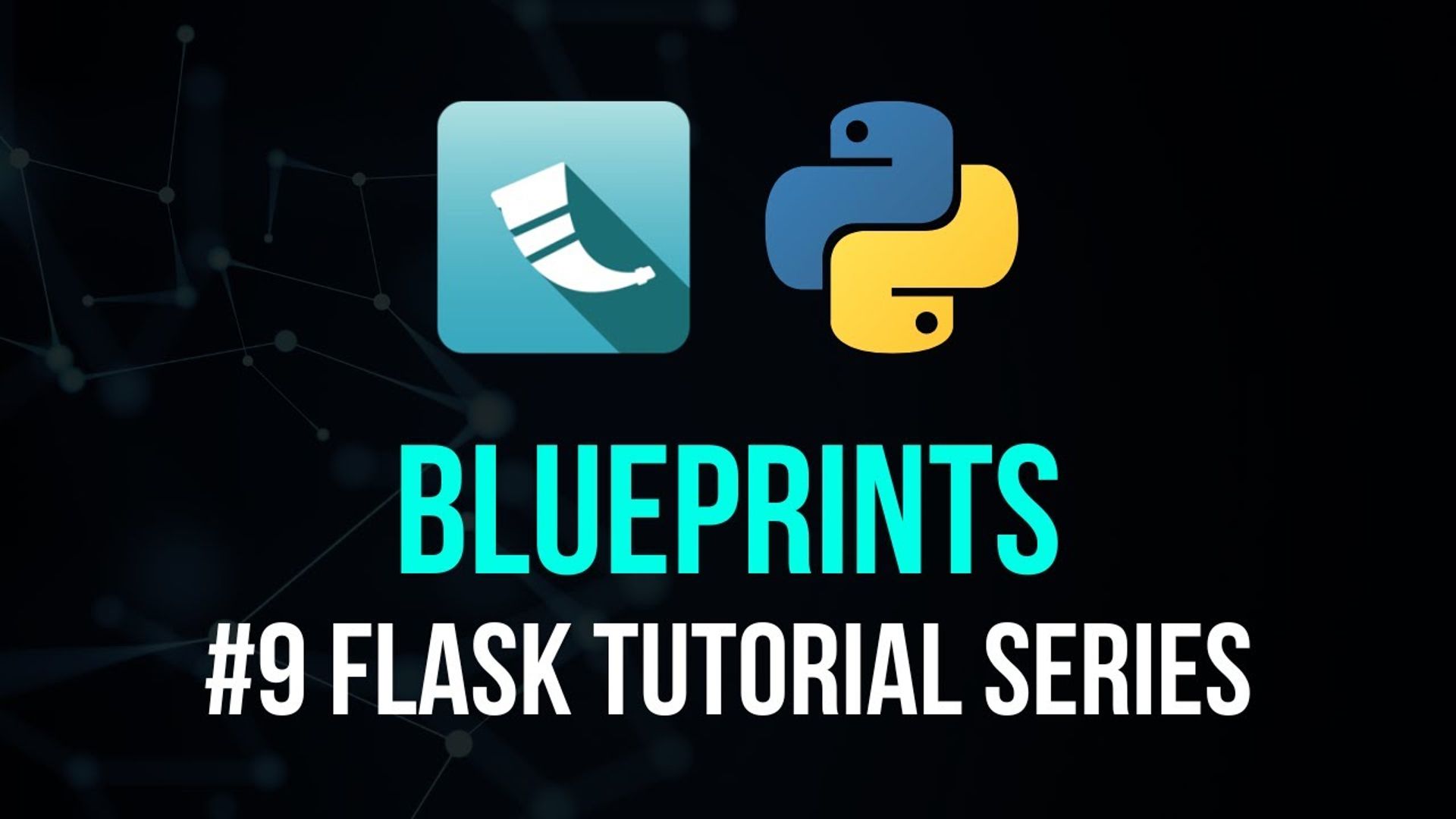 【蓝图 - flask教程系列#9】【中字】