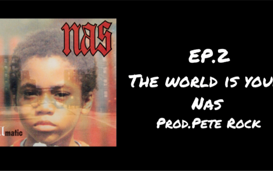 [图][经典复刻] EP.2 用Maschine重制Nas「Illmatic」中的经典「The World Is Yours」！