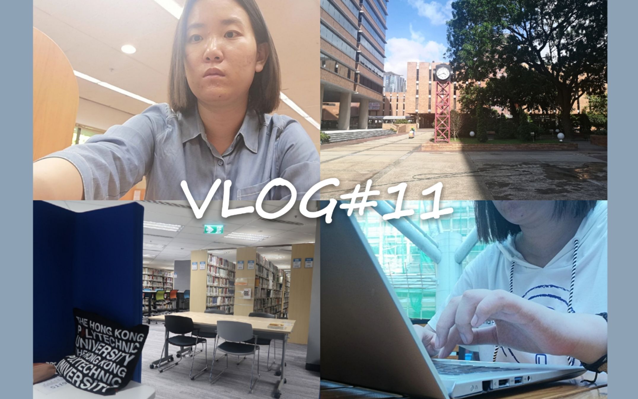 Vlog11|在Polyu赶论文的一周哔哩哔哩bilibili