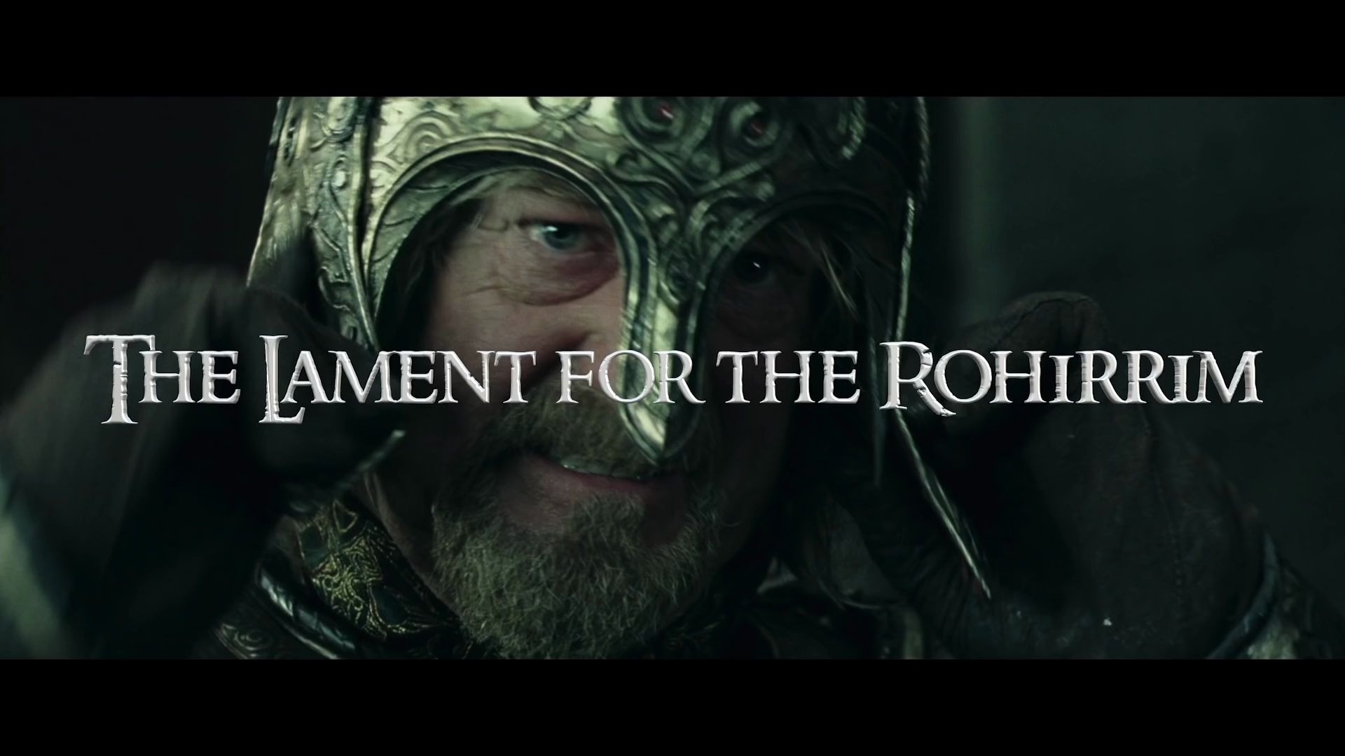 [图]The Lament for the Rohirrim - Clamavi De Profundis