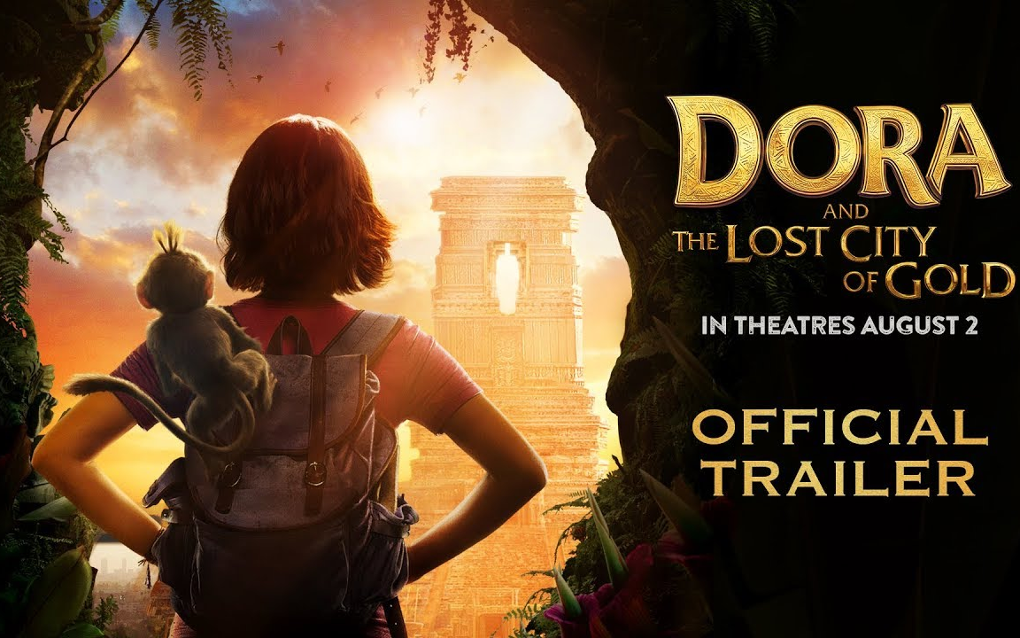 [图]【中文字幕】《朵拉与失落的黄金城》最新预告片 Dora and the Lost City of Gold (2019) 迈克尔贝导演