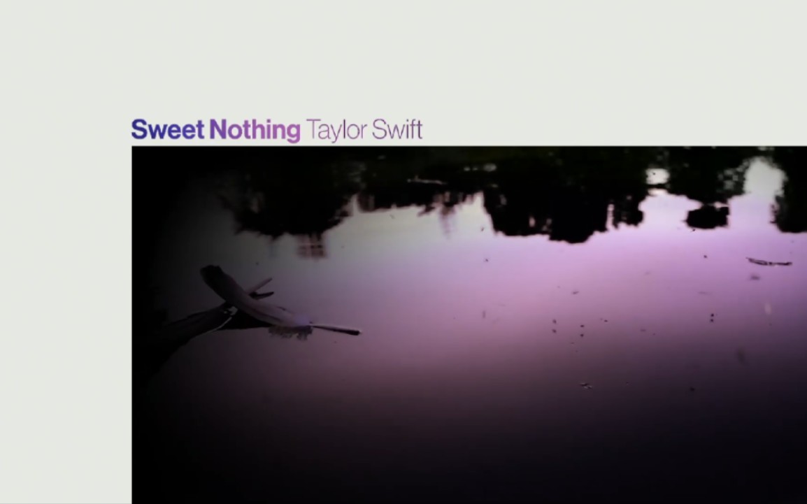 【Taylor Swift】Sweet Nothing 中英字幕 - 歌词MV！