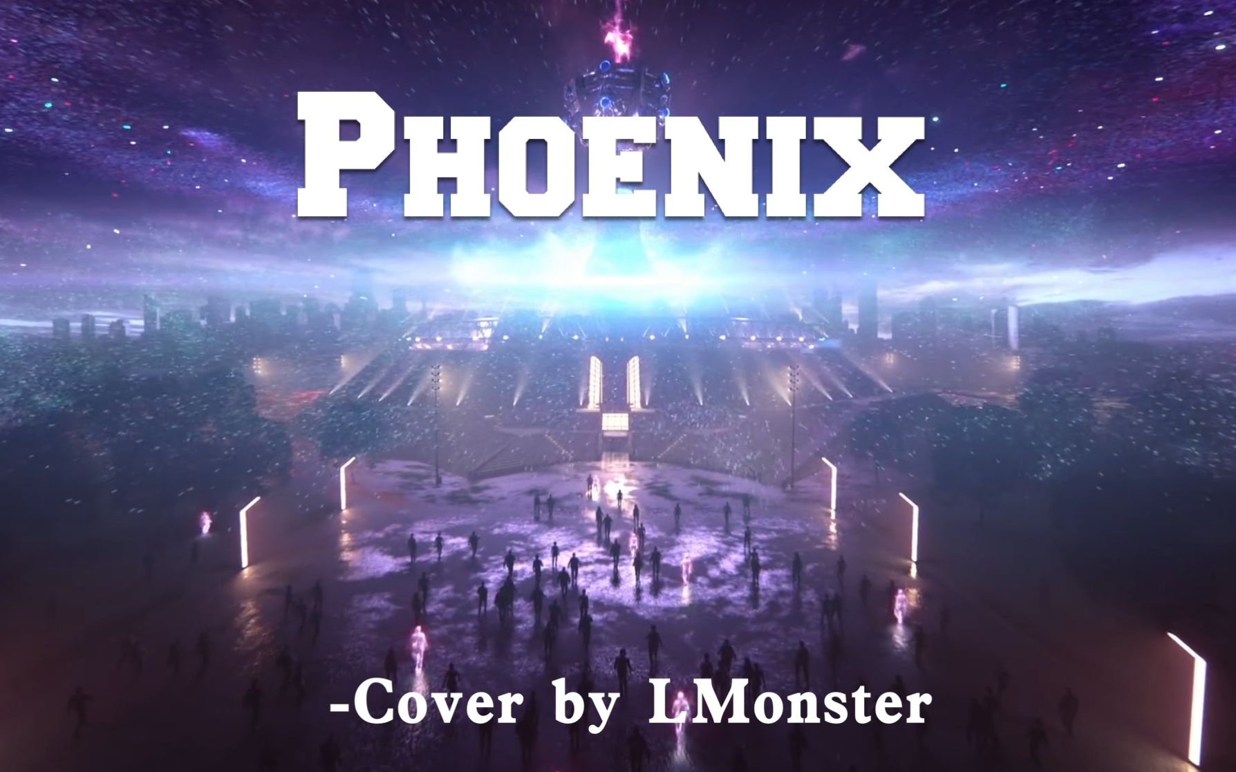 [图]Phoenix(涅槃)- 拼命翻唱 英雄联盟2019全球总决赛主题曲【小怪】