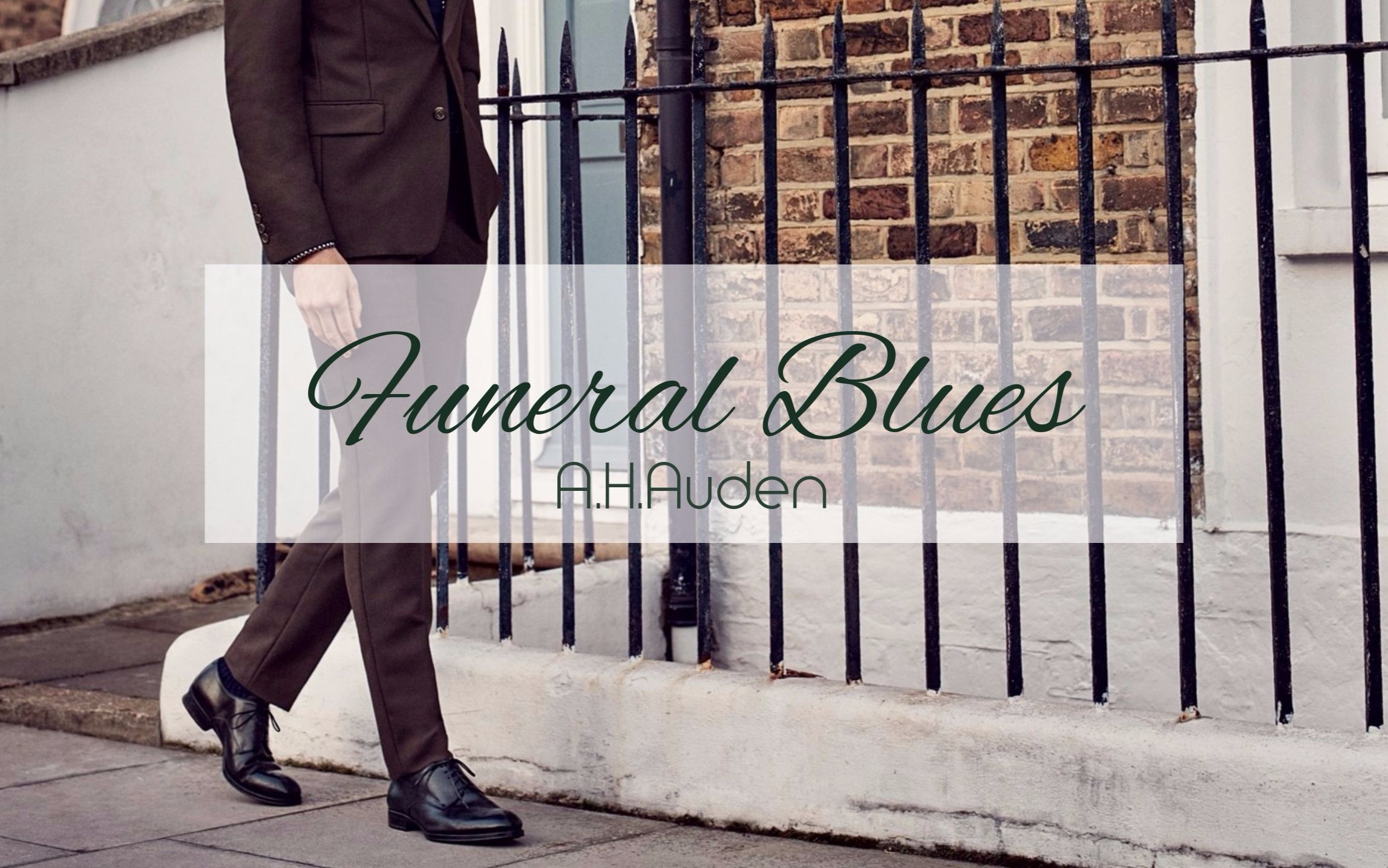 [图]【抖森读诗】Funeral Blues