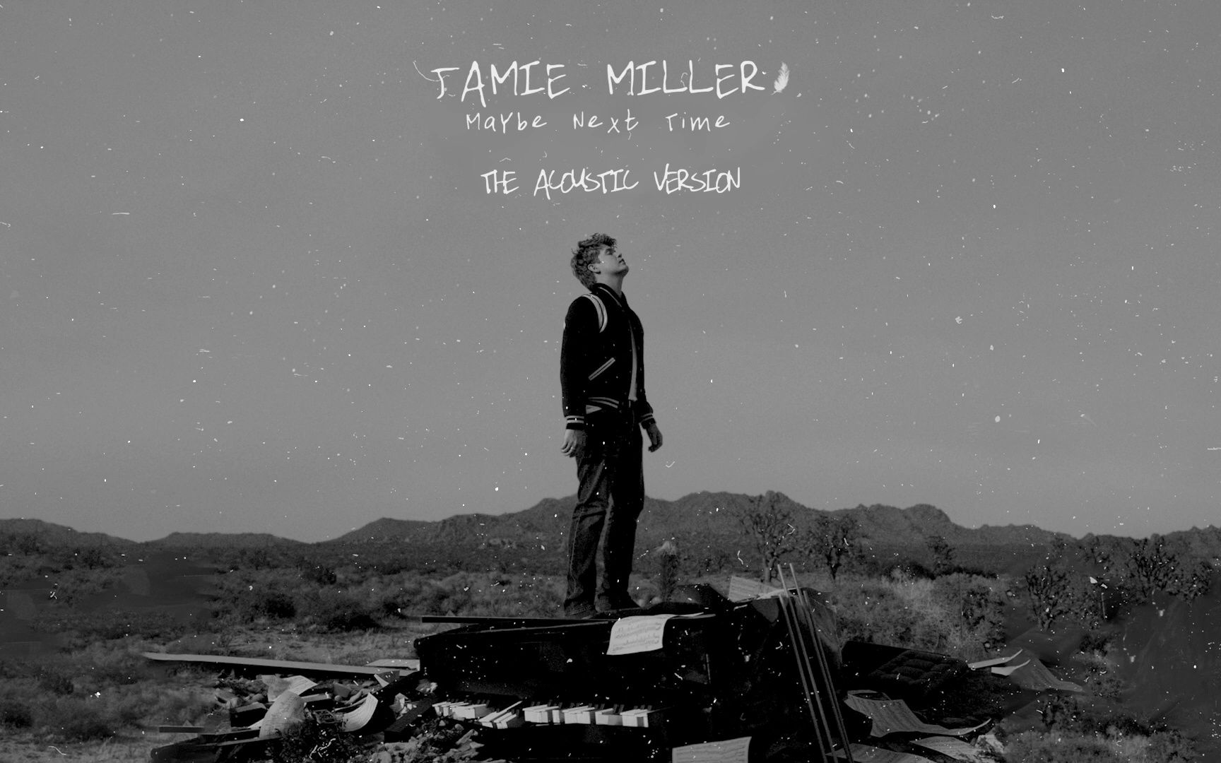 [图]Jamie Miller - Maybe Next Time (Acoustic) [Official Audio]