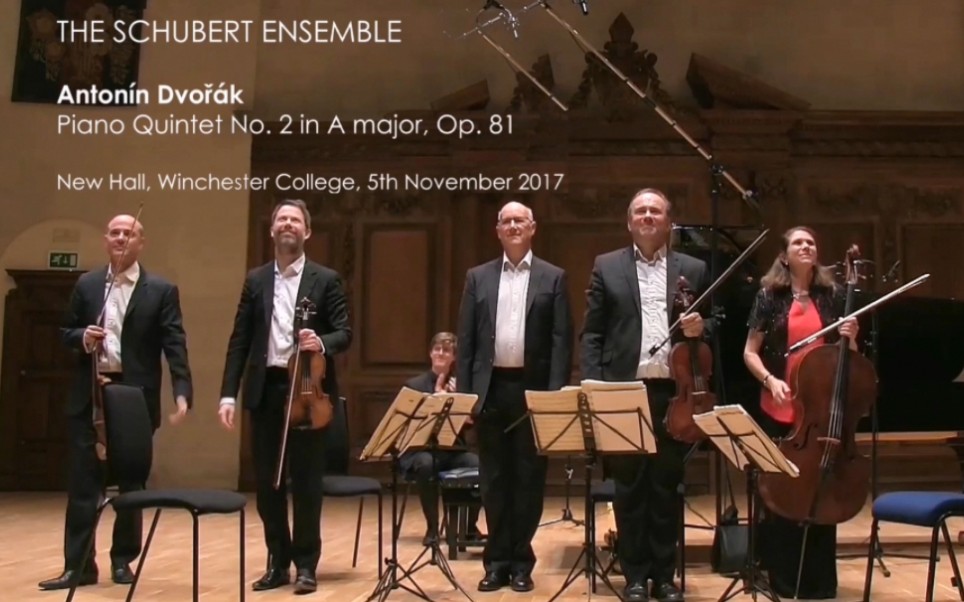 [图]Schubert Ensemble《德沃夏克«A大调钢琴五重奏»Op.81》Dvořák Piano Quintet in A Major