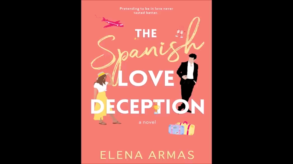 [图]【Audiobook｜英语有声书】The Spanish Love Deception by Elena Armas （Part 01）