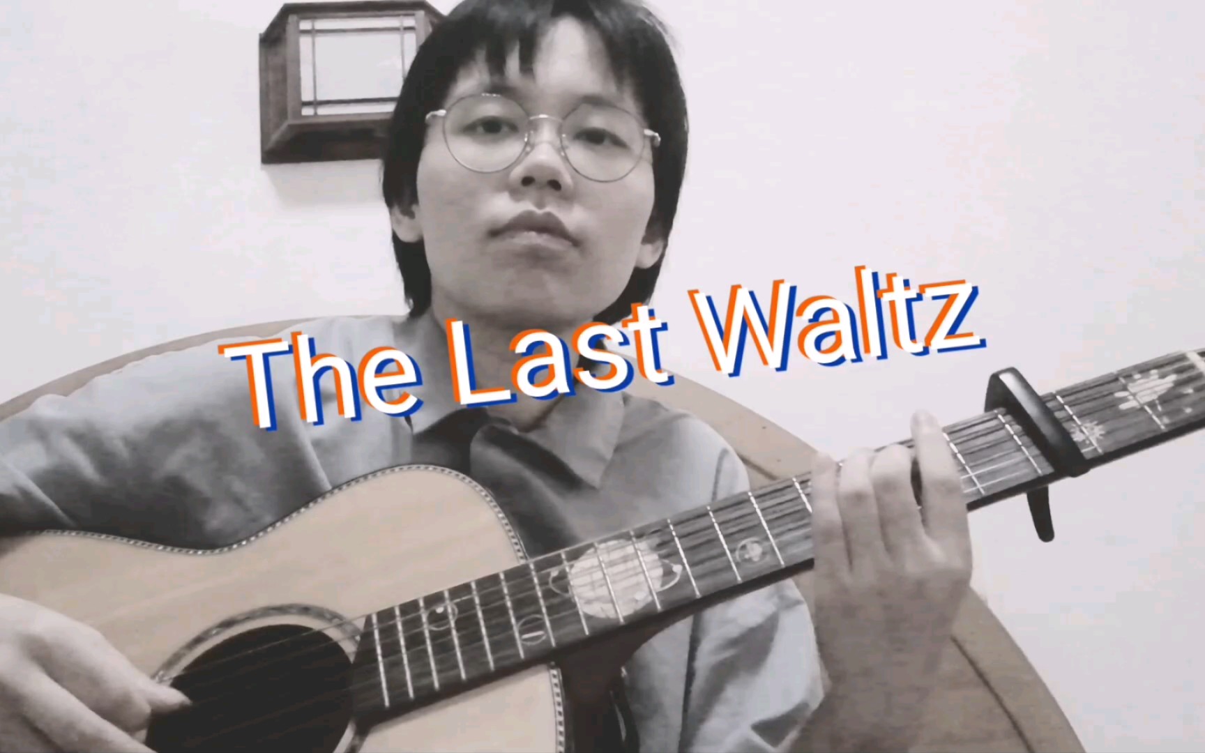 [图]【指弹吉他】来跳个舞吗？ The Last Waltz