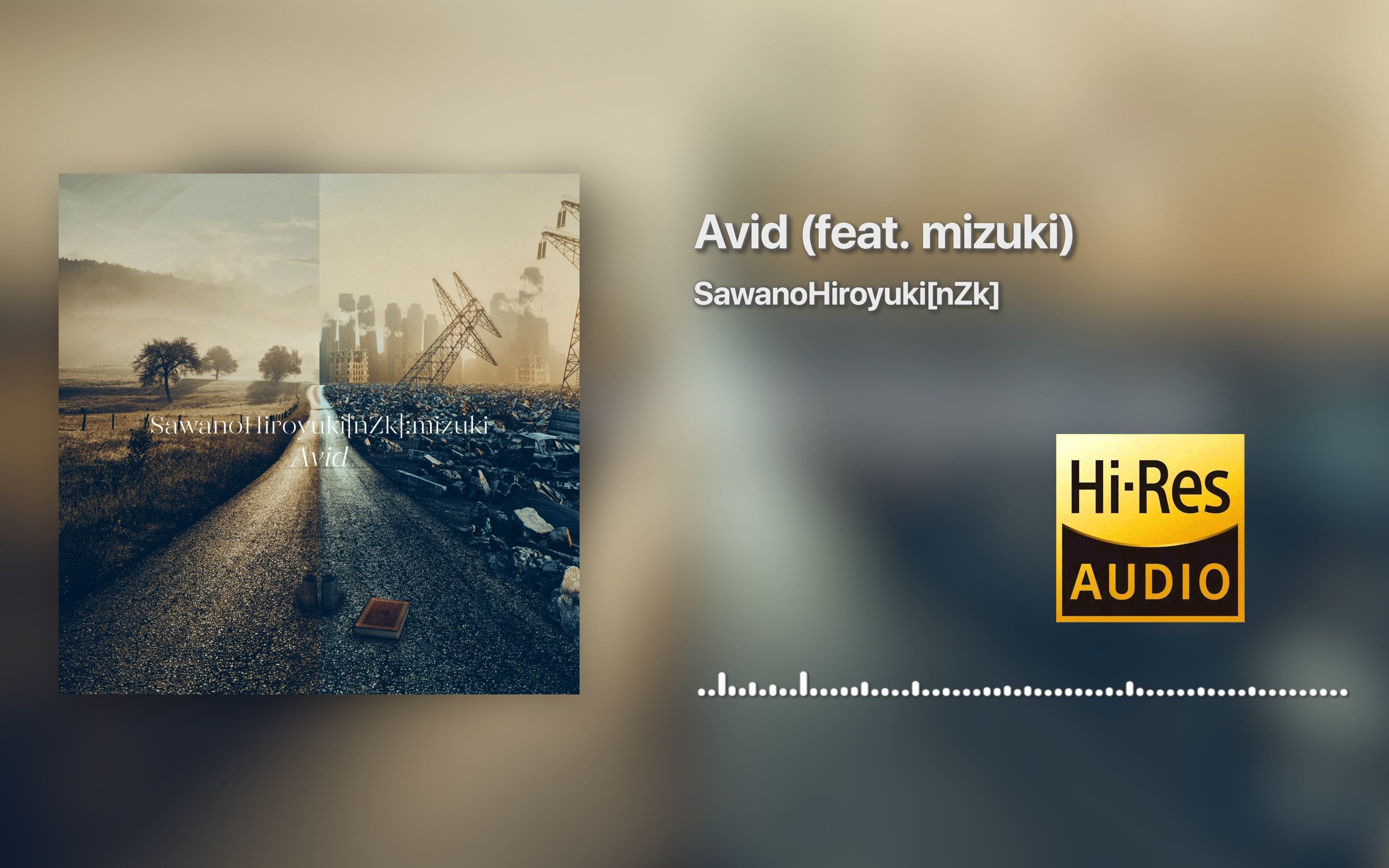 [图][4K Hi-Res] Avid（feat.mizuki） - SawanoHiroyuki[nZk]（泽野弘之）[24bit/96kHz] 音频可视化