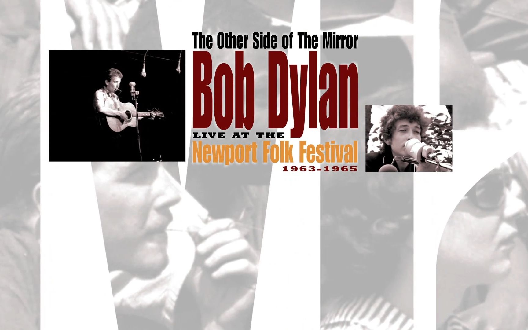 [图]Bob Dylan Live At The Newport Folk Festival 1963-1965 (蓝光自压 中英字幕)