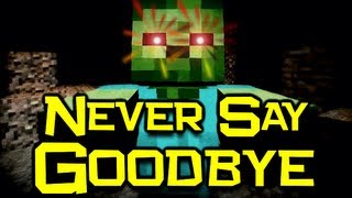 [图]Minecraft我的世界MV- Never say goodbye永远不离