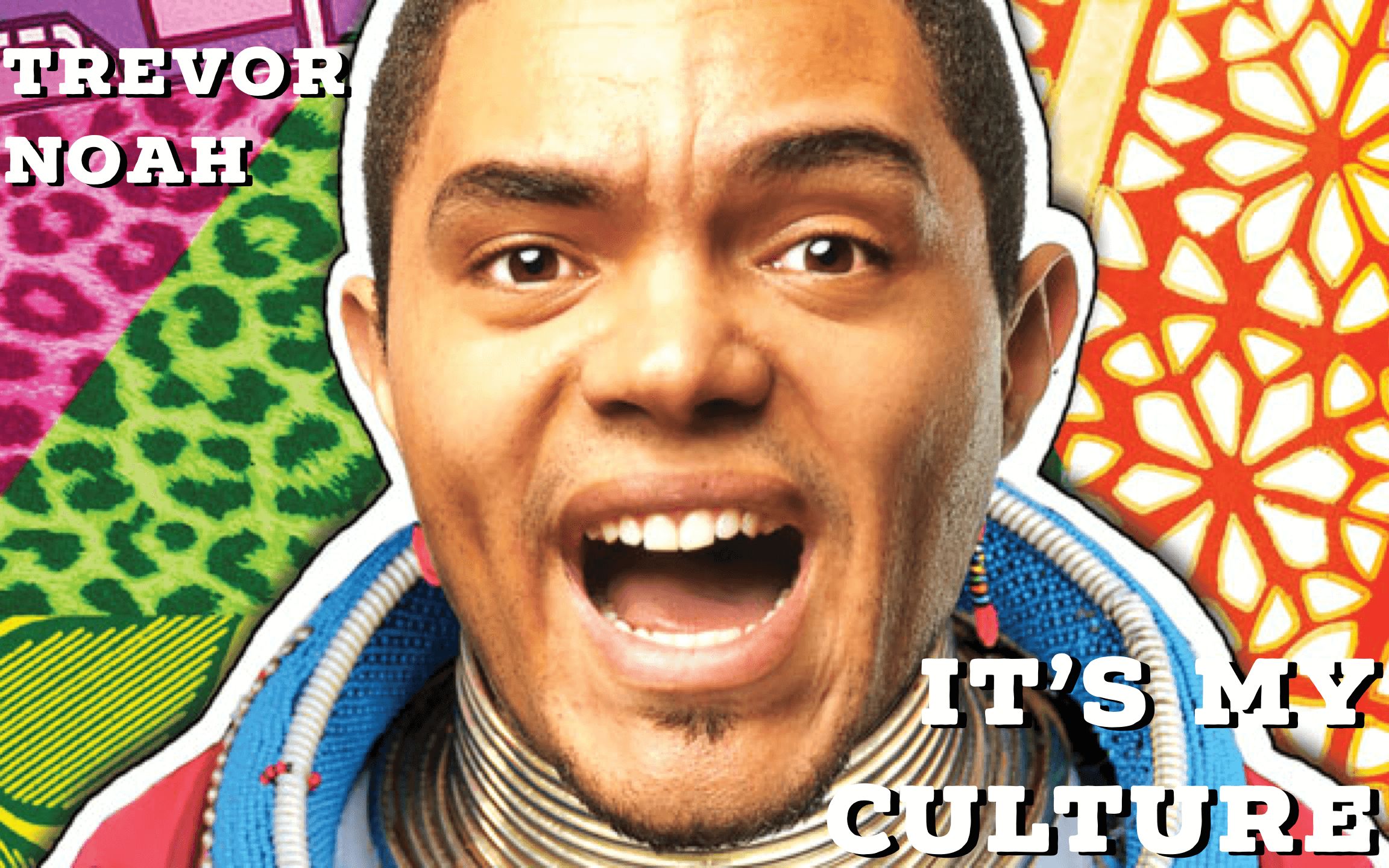 【中英字幕】崔娃trevor noah 喜剧专场:我的文化我做主 its my