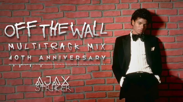 【迈克尔杰克逊】off the wall mix