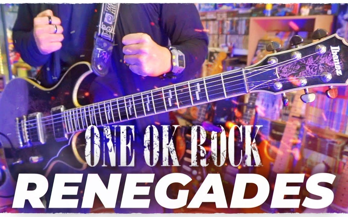 oneokrockrenegadesguitarcover吉他翻弹akbartsai