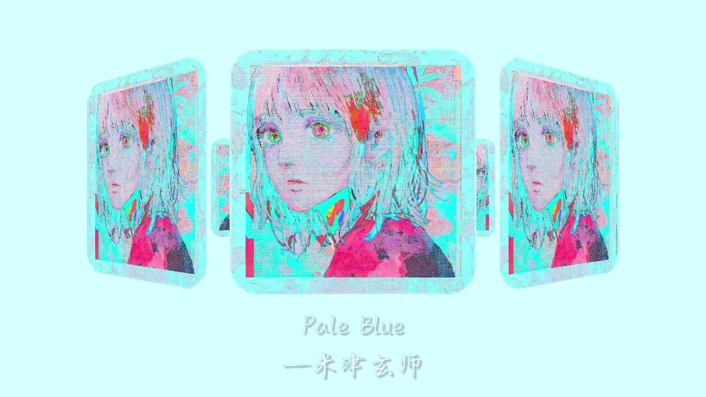 [图]Pale Blue—米津玄师