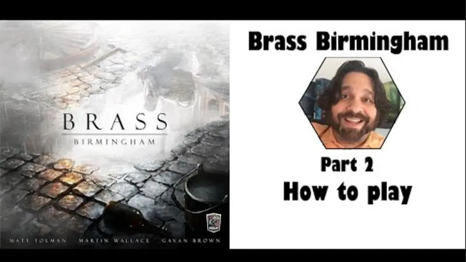 Brass Birmingham Play Through 