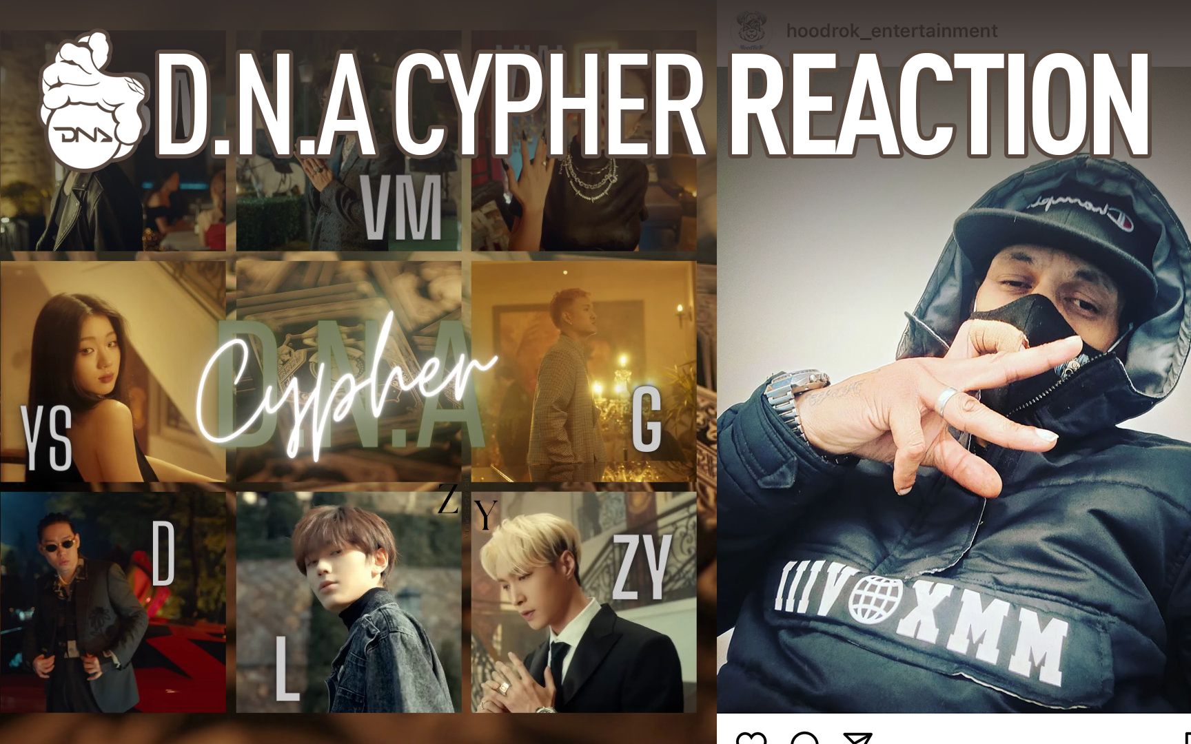 [图]D.N.A Cypher 海外Reaction VI「大V: HoodRok Entertainment」