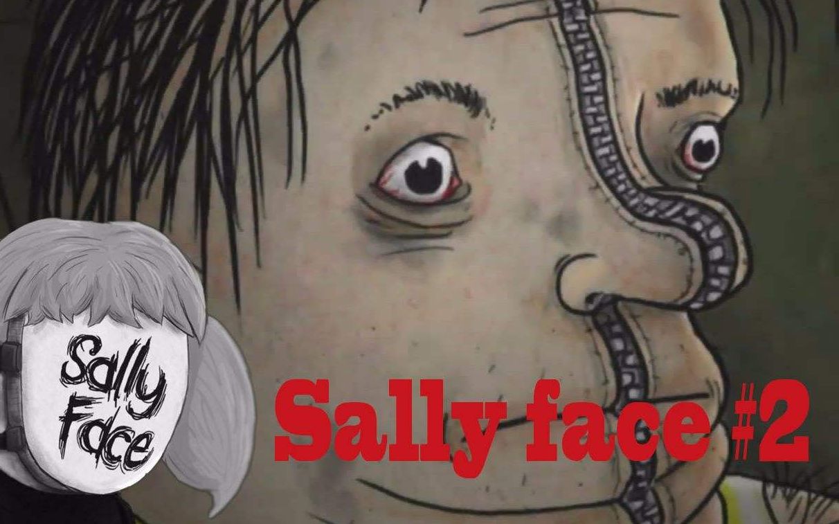 《sally face》萨利之面 第二章