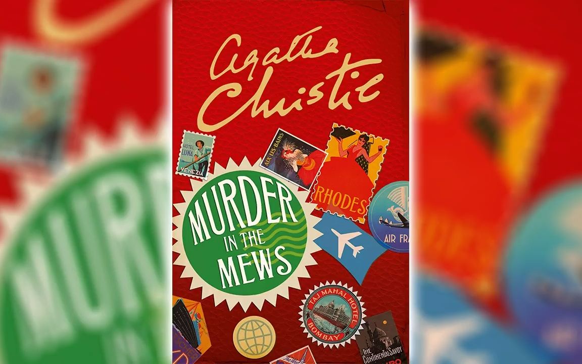 [图]Murder in the Mews (Hercule Poirot #18) by Agatha Christie - Full Audiobook