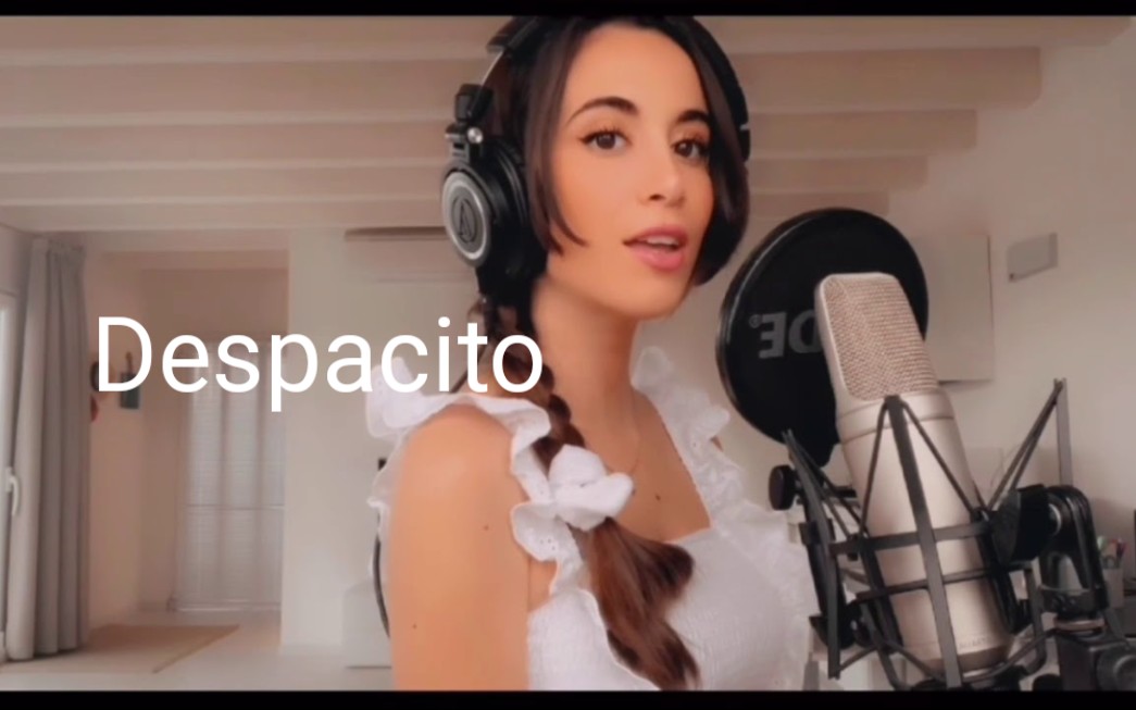 【翻唱】《despacito》 - luis fonsi ft.