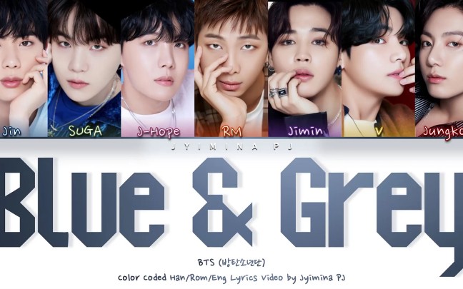 [图]BTS 防弹少年团 非主打曲 《Blue & Grey》歌词版+中字