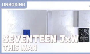 Download Video: 【拆专】SEVENTEEN尹净汉×全圆佑出道单曲一辑《THIS MAN》开箱视频