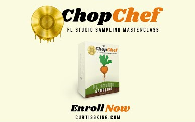 [图]【采样音乐制作大师课】Curtiss King Chop Chef FL Studio Sampling Master Class