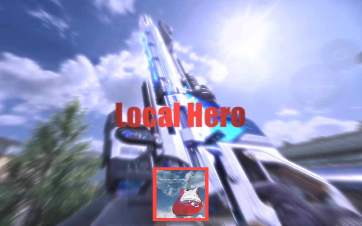 Local Hero|“本地英雄”哔哩哔哩bilibili