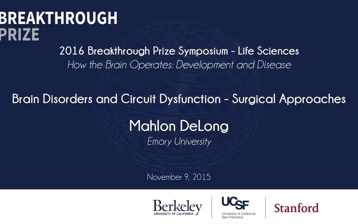 [图]Mahlon DeLong_ 2016 Breakthrough Prize in Life Sciences Symposium