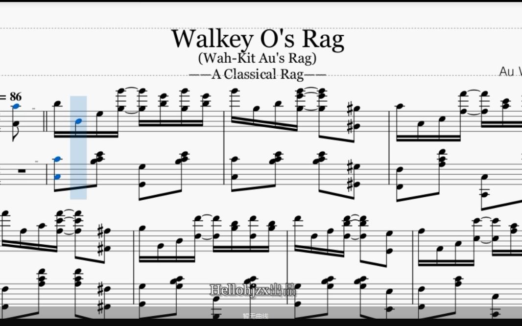 [图]【原创】《沃奇·欧的雷格舞曲（拉格泰姆进行曲）》-Au Wah-Kit:Walkey O's Rag（创作于2020年8月）