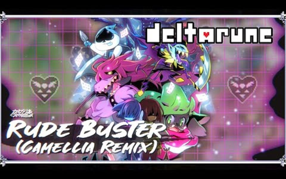 [图]【Deltarune Battle Theme】山茶花 Camellia かめりあ - Rude Buster (Camellia Remix)