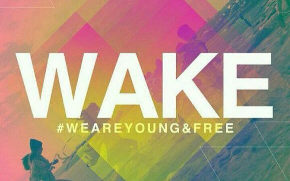 [图]【Hillsong Young And Free】 Wake (Live from Summercamp)