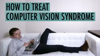 Do You Have Computer Vision Syndrome?