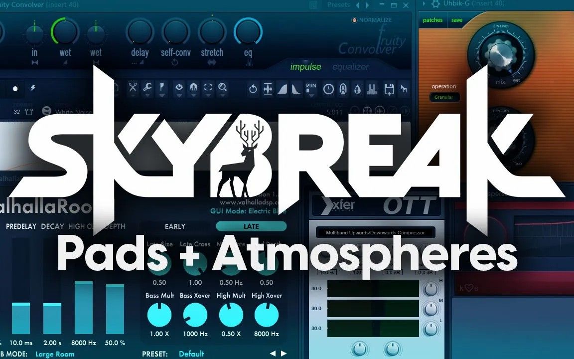 [图]【Skybreak】我是如何制作Pad和Atmosphere的