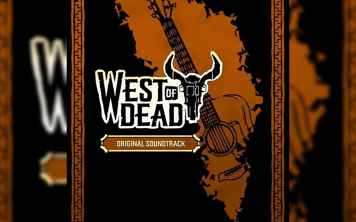 [图]【OST】死亡西部/West Of Dead Original Soundtrack