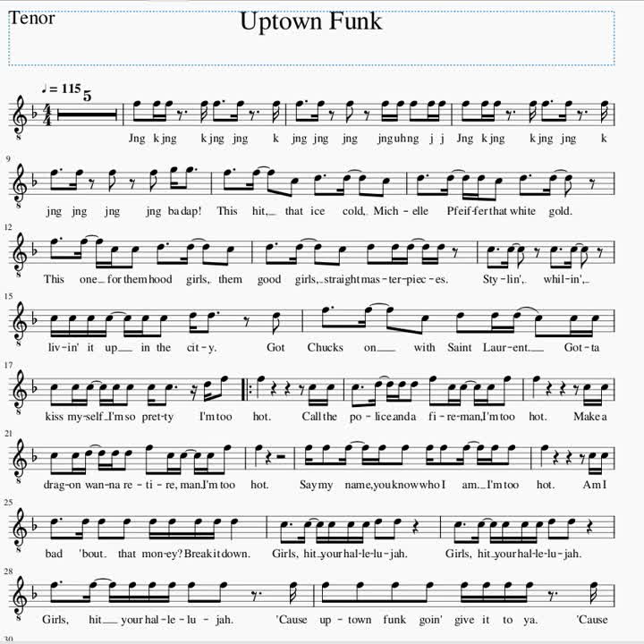 uptown funk  萨克斯bb谱> for tenor 次中音 给刘老师的学生>