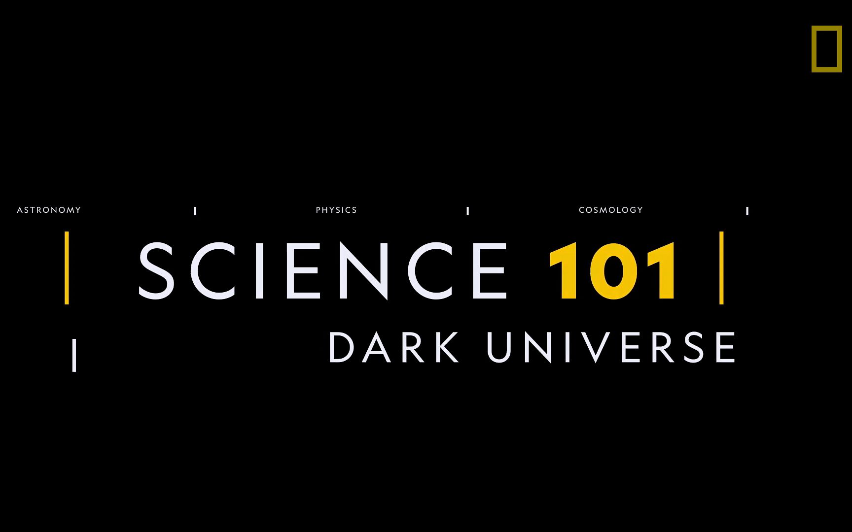 【国家地理 科普101系列】中字 ‖ 暗宇宙 Dark Universe哔哩哔哩bilibili