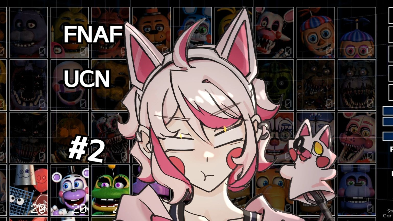 【fnaf ucn】#2 欢乐时光貌似比噩梦还噩梦