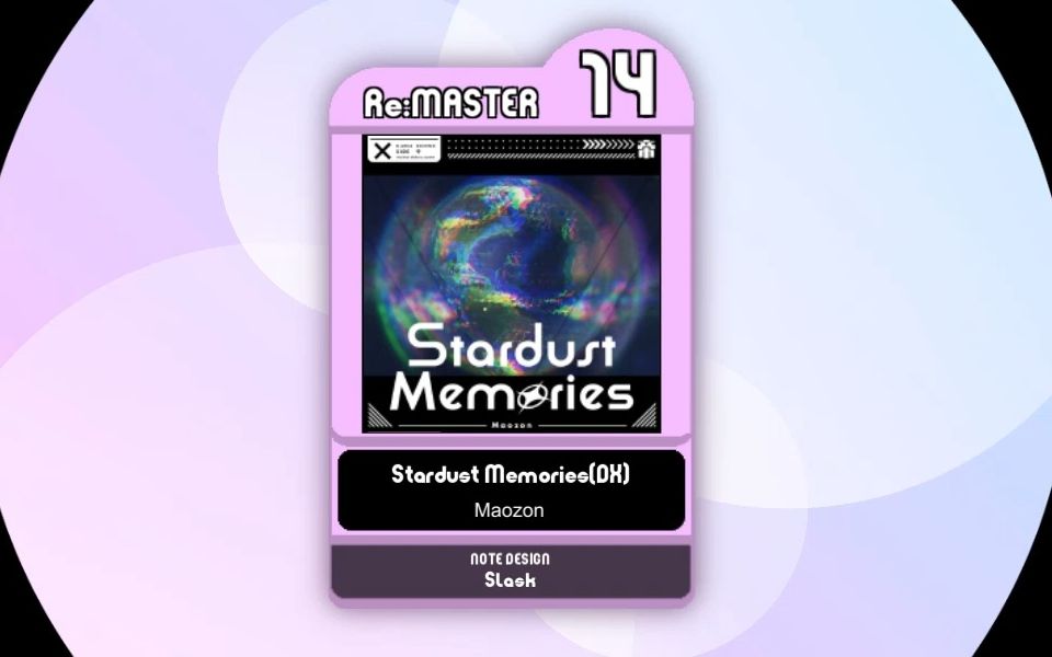 【maimai创作谱面】Stardust Memories(DX) Re:Master Lv.13/14音游热门视频