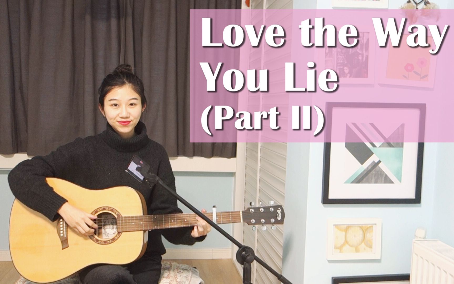 [图]【吉他弹唱】Love the way you lie（Part Ⅱ）--日日Rihanna/天灰Skylar Grey