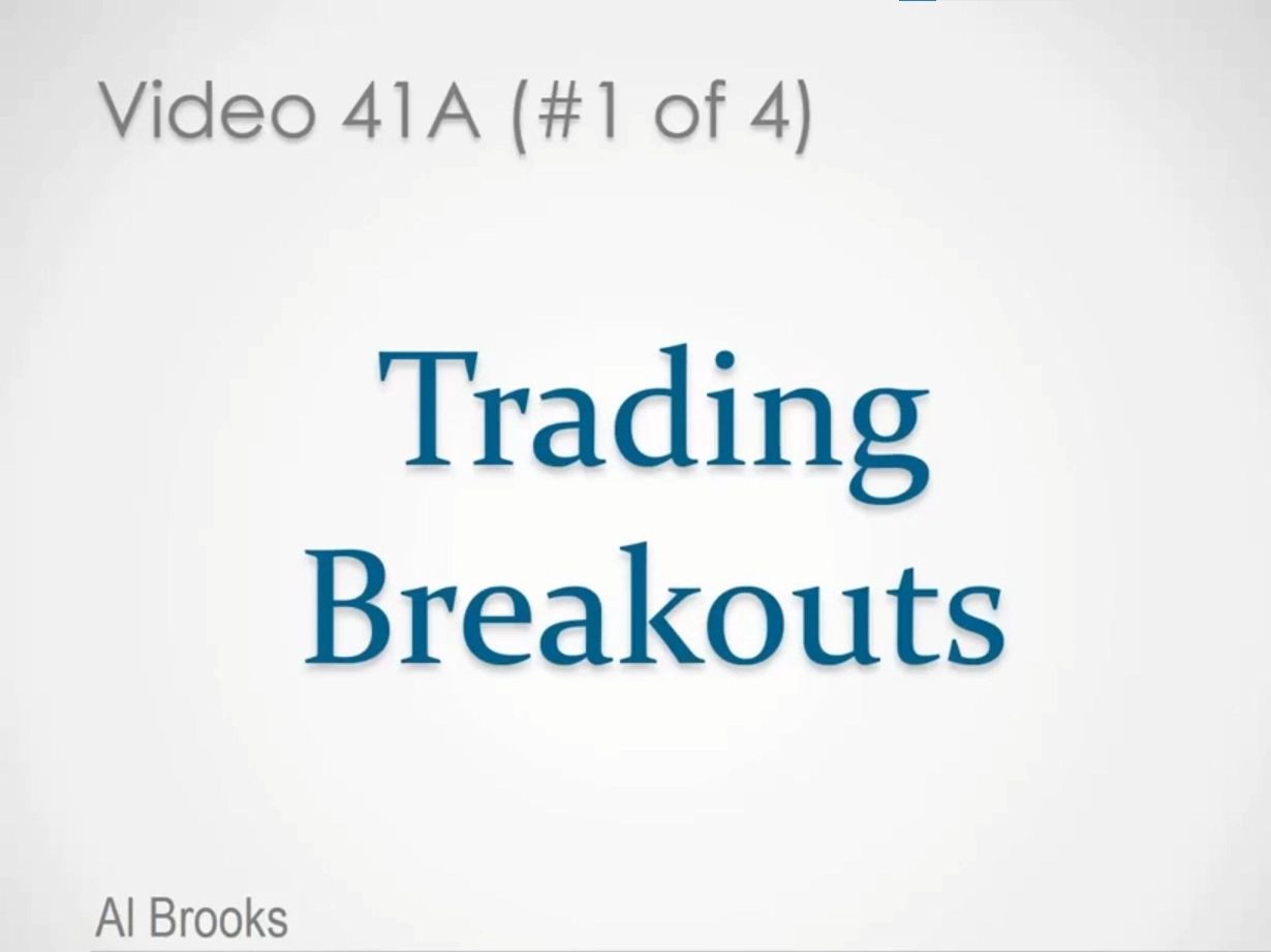 价格行为学 41A 突破交易 Trading Breakouts哔哩哔哩bilibili