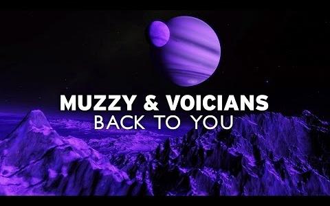 [图]Muzzy & Voicians - Back To You